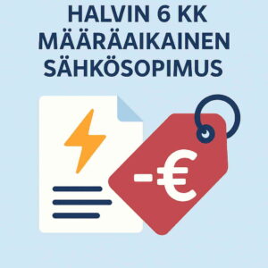 halvin sähkö 6kk